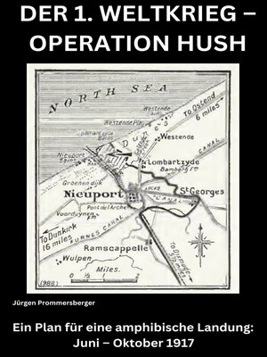 cover image of Der 1. Weltkrieg--Operation Hush